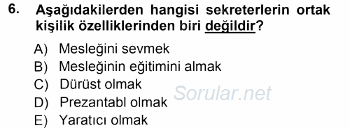 Yönetici Asistanlığı 2012 - 2013 Ara Sınavı 6.Soru