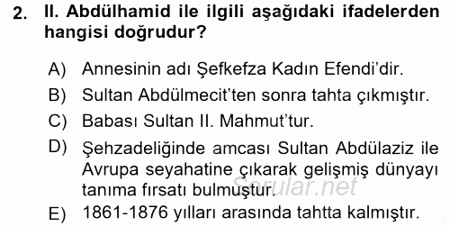 Osmanlı Tarihi (1876–1918) 2015 - 2016 Ara Sınavı 2.Soru
