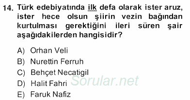 Yeni Türk Edebiyatına Giriş 2 2013 - 2014 Ara Sınavı 14.Soru