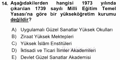 Türk Eğitim Tarihi 2015 - 2016 Dönem Sonu Sınavı 14.Soru