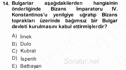 Bizans Tarihi 2014 - 2015 Ara Sınavı 14.Soru