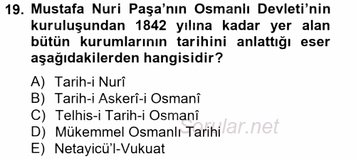XIX. Yüzyıl Türk Edebiyatı 2014 - 2015 Tek Ders Sınavı 19.Soru