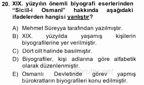XIX. Yüzyıl Türk Edebiyatı 2014 - 2015 Tek Ders Sınavı 20.Soru