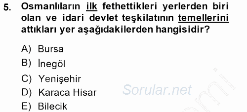 Türk İdare Tarihi 2013 - 2014 Dönem Sonu Sınavı 5.Soru