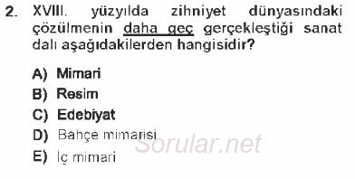 XVIII. Yüzyıl Türk Edebiyatı 2012 - 2013 Tek Ders Sınavı 2.Soru