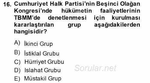 Atatürk İlkeleri Ve İnkılap Tarihi 2 2014 - 2015 Dönem Sonu Sınavı 16.Soru