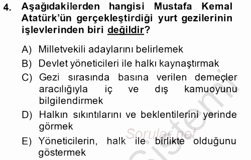 Atatürk İlkeleri Ve İnkılap Tarihi 2 2014 - 2015 Dönem Sonu Sınavı 4.Soru