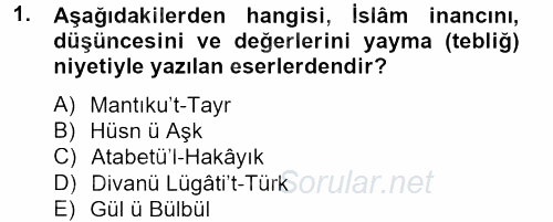 Türk İslam Edebiyatı 2013 - 2014 Ara Sınavı 1.Soru