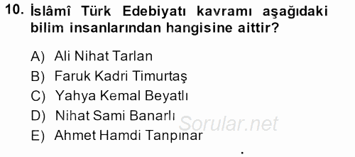 Türk İslam Edebiyatı 2013 - 2014 Ara Sınavı 10.Soru