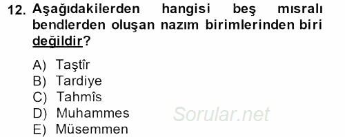 Türk İslam Edebiyatı 2013 - 2014 Ara Sınavı 12.Soru