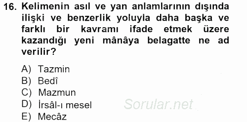 Türk İslam Edebiyatı 2013 - 2014 Ara Sınavı 16.Soru