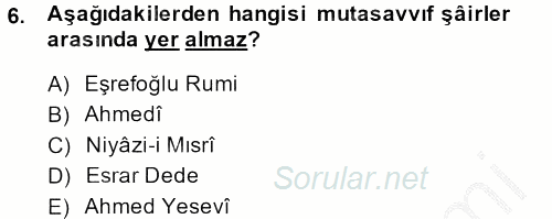 Türk İslam Edebiyatı 2013 - 2014 Ara Sınavı 6.Soru