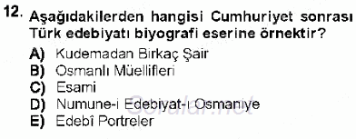 Cumhuriyet Dönemi Türk Nesri 2012 - 2013 Dönem Sonu Sınavı 12.Soru