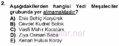 Cumhuriyet Dönemi Türk Nesri 2012 - 2013 Dönem Sonu Sınavı 2.Soru