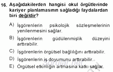 Türk Eğitim Sistemi Ve Okul Yönetimi 2013 - 2014 Dönem Sonu Sınavı 16.Soru
