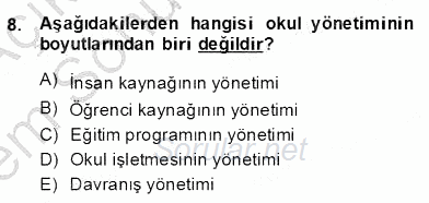 Türk Eğitim Sistemi Ve Okul Yönetimi 2013 - 2014 Dönem Sonu Sınavı 8.Soru