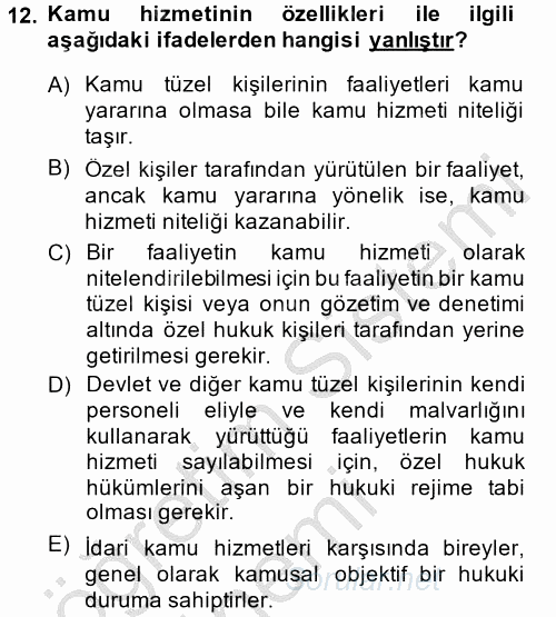 İdare Hukukuna Giriş 2014 - 2015 Dönem Sonu Sınavı 12.Soru