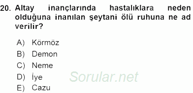 Türk Edebiyatının Mitolojik Kaynakları 2015 - 2016 Ara Sınavı 20.Soru