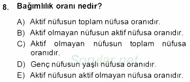 İktisadi Kalkınma 2014 - 2015 Dönem Sonu Sınavı 8.Soru