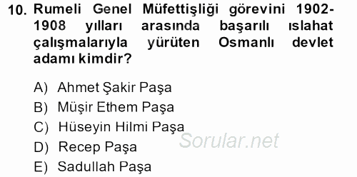 Osmanlı Tarihi (1876–1918) 2014 - 2015 Dönem Sonu Sınavı 10.Soru