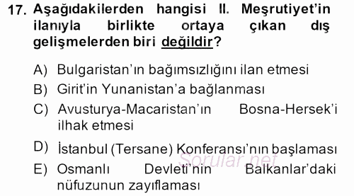 Osmanlı Tarihi (1876–1918) 2014 - 2015 Dönem Sonu Sınavı 17.Soru