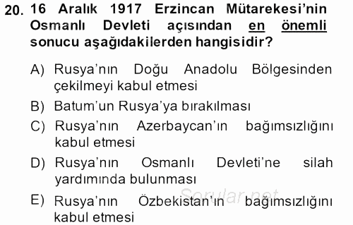 Osmanlı Tarihi (1876–1918) 2014 - 2015 Dönem Sonu Sınavı 20.Soru