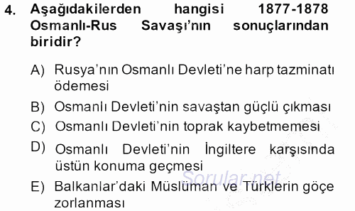 Osmanlı Tarihi (1876–1918) 2014 - 2015 Dönem Sonu Sınavı 4.Soru