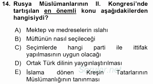 XIX. Yüzyıl Türk Dünyası 2015 - 2016 Ara Sınavı 14.Soru