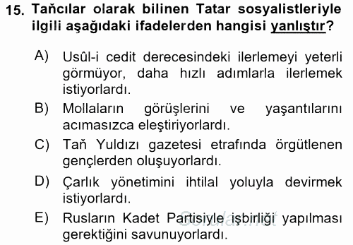 XIX. Yüzyıl Türk Dünyası 2015 - 2016 Ara Sınavı 15.Soru