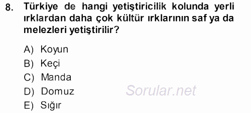 Temel Zootekni 2013 - 2014 Ara Sınavı 8.Soru