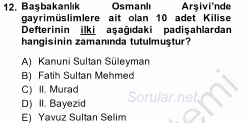 İslam Kurumları ve Medeniyeti 2014 - 2015 Ara Sınavı 12.Soru