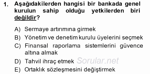 Banka Ve Sigorta Muhasebesi 2013 - 2014 Ara Sınavı 1.Soru