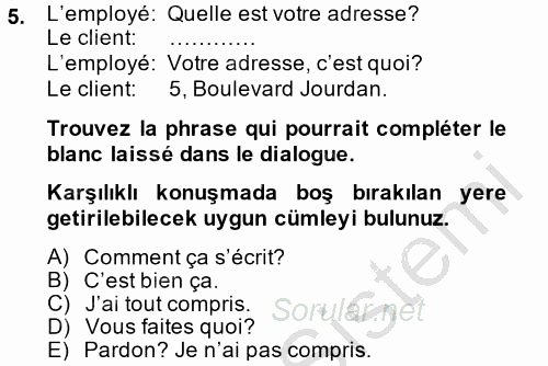 Fransızca 2 2014 - 2015 Ara Sınavı 5.Soru