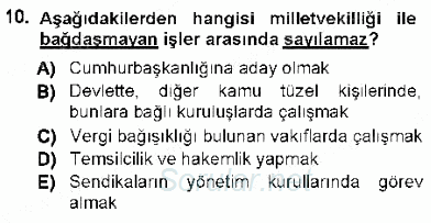 Türk Anayasa Hukuku 2012 - 2013 Dönem Sonu Sınavı 10.Soru