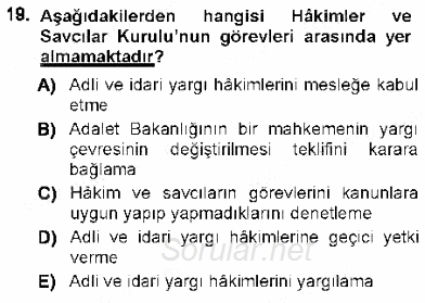 Türk Anayasa Hukuku 2012 - 2013 Dönem Sonu Sınavı 19.Soru