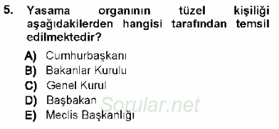 Türk Anayasa Hukuku 2012 - 2013 Dönem Sonu Sınavı 5.Soru