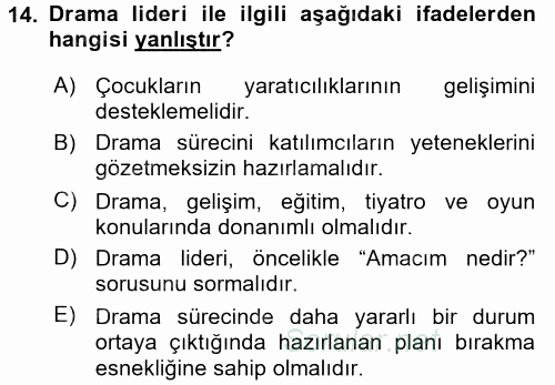 Çocuk Ve Drama 2017 - 2018 Ara Sınavı 14.Soru
