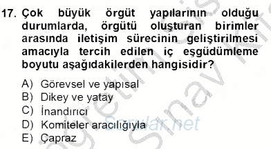 Türk Eğitim Sistemi Ve Okul Yönetimi 2012 - 2013 Dönem Sonu Sınavı 17.Soru