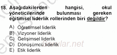 Türk Eğitim Sistemi Ve Okul Yönetimi 2012 - 2013 Dönem Sonu Sınavı 18.Soru