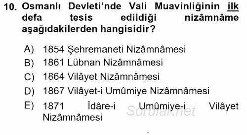 Türk İdare Tarihi 2015 - 2016 Dönem Sonu Sınavı 10.Soru