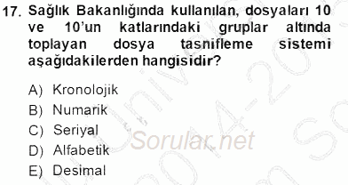 Tıbbi Dokümantasyon 2014 - 2015 Dönem Sonu Sınavı 17.Soru