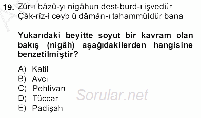 XVII. Yüzyıl Türk Edebiyatı 2013 - 2014 Ara Sınavı 19.Soru