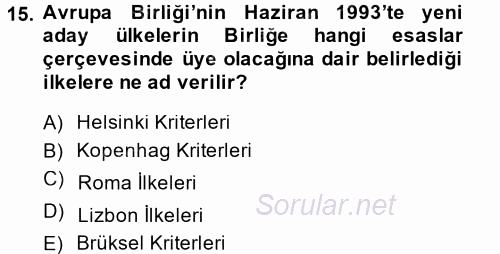 Türk Dış Politikası 2 2013 - 2014 Ara Sınavı 15.Soru
