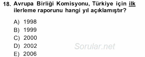 Türk Dış Politikası 2 2013 - 2014 Ara Sınavı 18.Soru