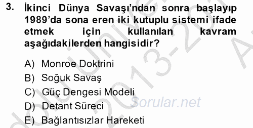 Türk Dış Politikası 2 2013 - 2014 Ara Sınavı 3.Soru