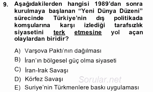 Türk Dış Politikası 2 2013 - 2014 Ara Sınavı 9.Soru