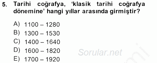 Tarihi Coğrafya 2014 - 2015 Dönem Sonu Sınavı 5.Soru