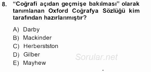 Tarihi Coğrafya 2014 - 2015 Dönem Sonu Sınavı 8.Soru