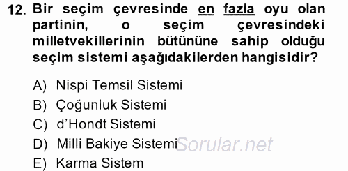 Türkiye Cumhuriyeti Siyasî Tarihi 2014 - 2015 Dönem Sonu Sınavı 12.Soru