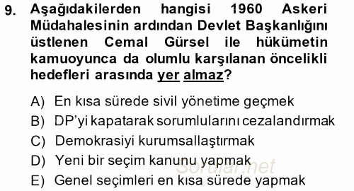 Türkiye Cumhuriyeti Siyasî Tarihi 2014 - 2015 Dönem Sonu Sınavı 9.Soru